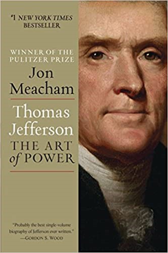 Thomas Jefferson: The Art of Power 20079